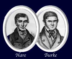 William Hare and William Burke